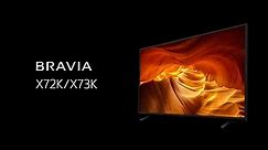 Sony BRAVIA X72K/X73K 4K HDR TV