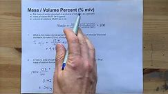 Calculate %m/v, Mass-Volume Percent + 2 Examples