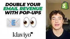 Pop-Up Forms That *actually* 2x Your Klaviyo Email Marketing Revenue [2024 Shopify]
