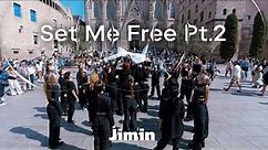 [KPOP IN PUBLIC ONE TAKE] JIMIN (지민) - 'SET ME FREE PT. 2' I Dance Cover by Haelium Nation