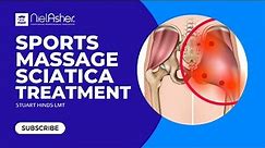 Treating Sciatic Pain - Gluteal Muscles