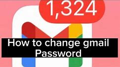 How to change gmail password