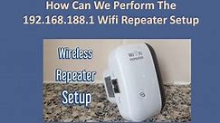 Wifi Repeater Setup192.168.188.1