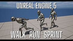 Unreal Engine 5 Tutorial - Walk, Run, and Sprint Toggle