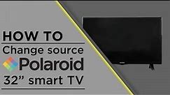 Polaroid TV - How to Change Source