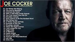 Joe Cocker Greatest Hits-Best Songs Of Joe Cocker