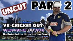 VR Cricket Guy | Can I get into ALL TIME TOP TEN in Virtual Reality Cricket game called iB Cricket?