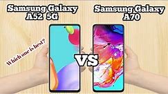 Samsung Galaxy A52 5G vs Samsung Galaxy A70 Comparison