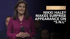 Nikki Haley Makes Surprise Appearance On “S.N.L” | The View