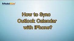 How to Sync Outlook Calendar with iPhone?
