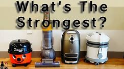 What's The Strongest Vacuum Cleaner