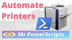 Automate Installing Printers with Powershell