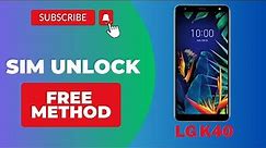 Unlock LG K40 Unlock LG K40 Carrier Unlock LG K40 Network
