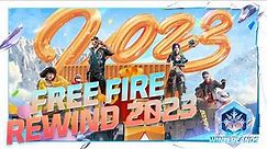 Free Fire Rewind 2023 | Free Fire Official