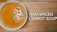 Thai-Spiced Carrot Soup