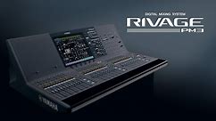 Yamaha Digital Mixing System: RIVAGE PM3