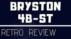 Bryston 4B-ST (RETRO REVIEW) Is it still good after 20 years
