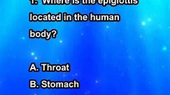 Where is the epiglottis located in the human body? #learnerstv #humananatomyquiz #sciencequiz #QuizTime #QuizChallenge #quizbee #educational #knowledge #learning | Learners TV