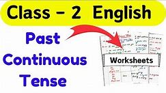 Past Continuous Tense Class 2| Past Tense in English| English Grammar For Class 2| Tenses in English