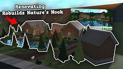 I Renovated Robuilds Nature's Nook Prebuilt House in Bloxburg