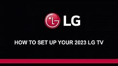 How to set up your 2023 LG TV | Install Additional LG Apps | LG OLED