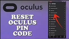How to Reset PIN Code on Oculus 2024? Reset Oculus PIN Number