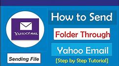 How to Attach and Send a Folder Through Yahoo Email