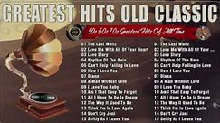 Oldies But Goldies 60s 70s 80s Songs Playlist 🔥 Best Oldest Songs Playlist Vintage Music List