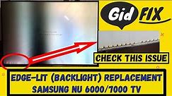 Samsung TV Edge-Light or Backlight Replacement. TV That Has Partial Darkness. White Spots on Image.