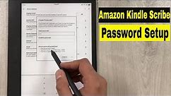 How to set Password for Amazon Kindle Scribe