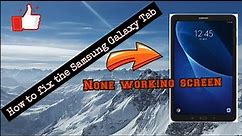 How To Fix Black Screen On Samsung Galaxy Tab Sm-t580.