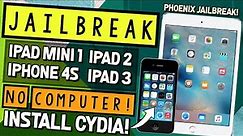 New! How to Jailbreak iPad Mini, iPad 2, iPad 3 iPhone 4s NO Computer Needed! | Phoenix Jailbreak
