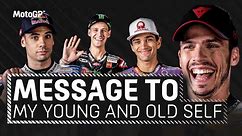 What would the MotoGP™ riders tell their 8 and 80-year-old self? 🧒👴