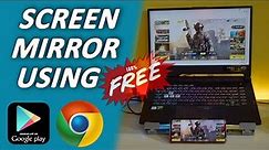 Screen Mirror Using Playstore app & Crome Browser | No Lag Issues | Free