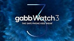 Introducing Gabb Watch 3