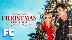 A Christmas Reunion | Full Christmas Holiday RomCom Movie | Denise Richards, Patrick Muldoon | FC