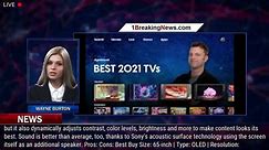 The Best TVs From Samsung, LG, Sony And More - 1BREAKINGNEWS.COM