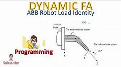 ABB Robot Load Identity Service Routine (Tool Calibration)