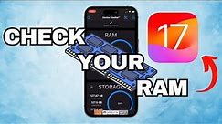 How To Check RAM Apple iOS 17 | See Iphone RAM - Full Guide