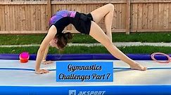 Gymnastics Challenges Part 7