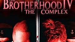 The Brotherhood IV: the Complex (2005) - Full Movie Watch Online