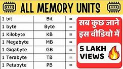 Bit, Byte, Nibble, KB, MB, GB, TB, PB, EB, ZB equal To - ( Memory Units )