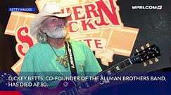 Video Now: Allman Brothers Band co-founder and legendary guitarist Dickey Betts dies at 80