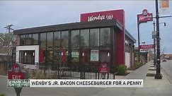 Wendy's offering 1-cent Jr. Bacon Cheeseburgers for a whole week
