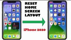 How to RESET Home Screen Layout on iPhone 2020