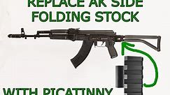 How To Replace Side Folding AK Stock With Picatinny Adapter (Or Any Other Side Folding Stock)