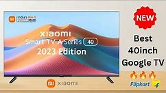 Mi A series 40 inch Full HD LED Smart Google TV with FHD | Dolby Audio | Vivid Picture Engine