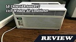 LG LW8016ER 8000 BTU 115V Window Air Conditioner Review 2020