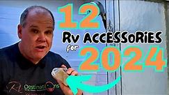 12 AMAZING RV ACCESSORIES FOR 2024 IN UNDER 10 MINUTES!