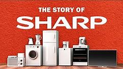 Sharp Corporation - The Rise and Fall